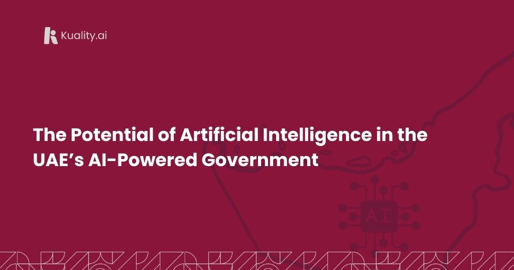 The Potential of Artificial Intelligence in the UAE’s AI-Powered Government