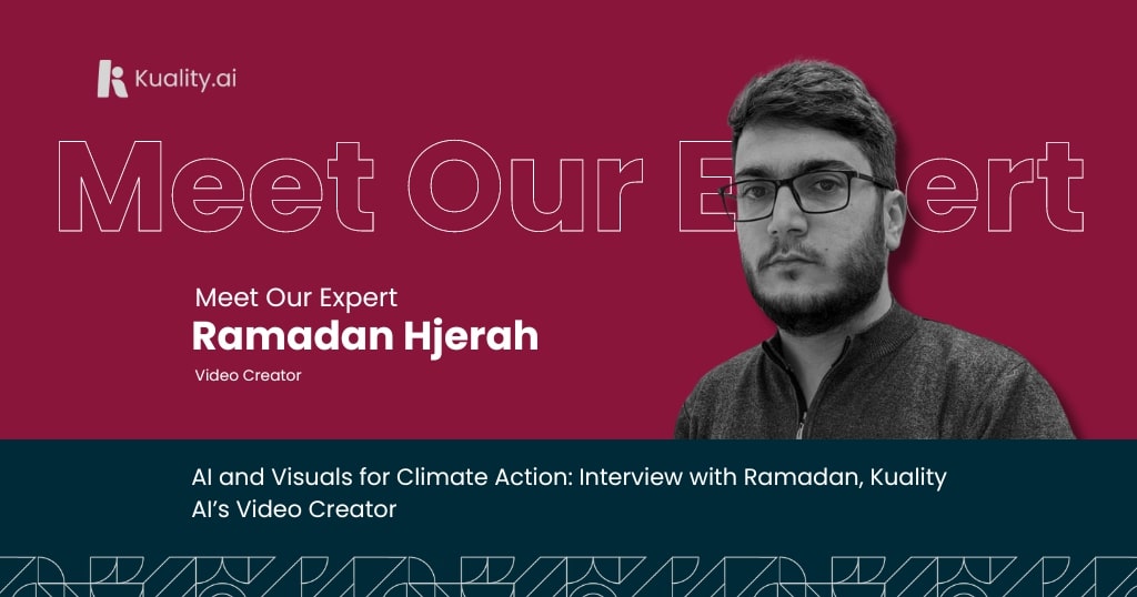 AI and Visuals for Climate Action: Interview with Ramadan, Kuality AI’s Video Creator